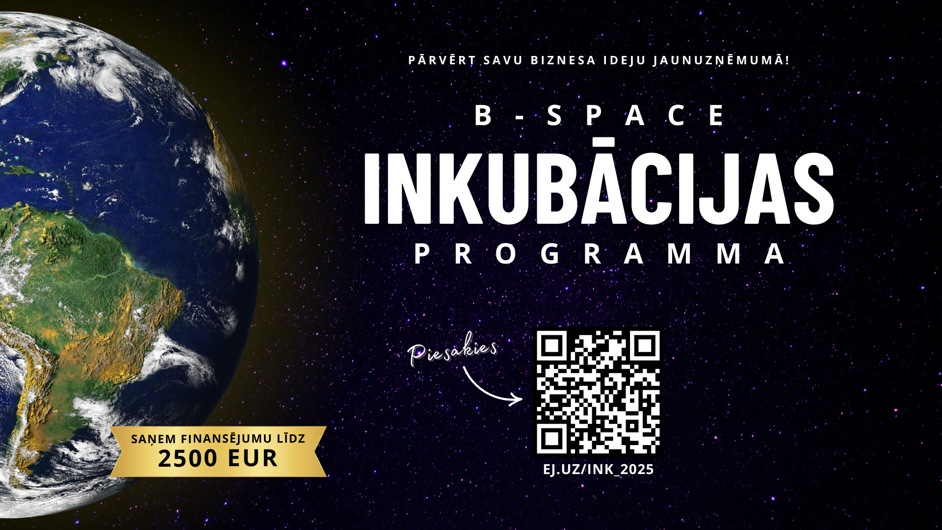 Notiek pieteikšanās “B‑Space” inkubācijas programmai