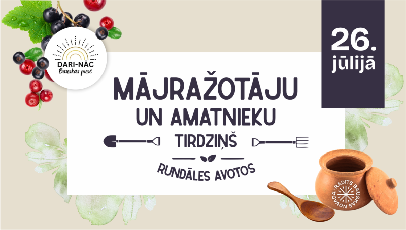 Notiks mājražotāju un amatnieku tirdziņš