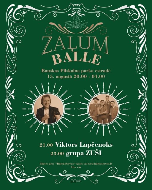 Bauskas Pilskalnā būs zaļumballe ar Viktoru Lapčenoku