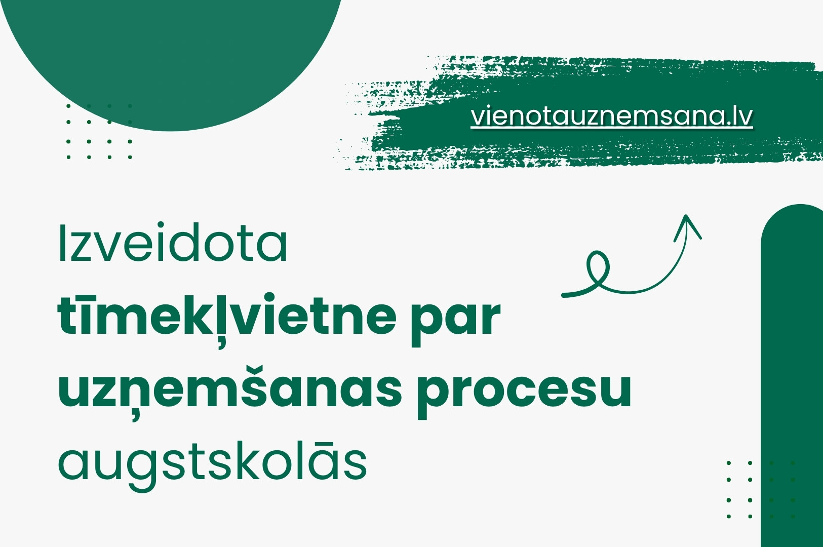 Izveidota tīmekļvietne par uzņemšanas procesu augstskolās
