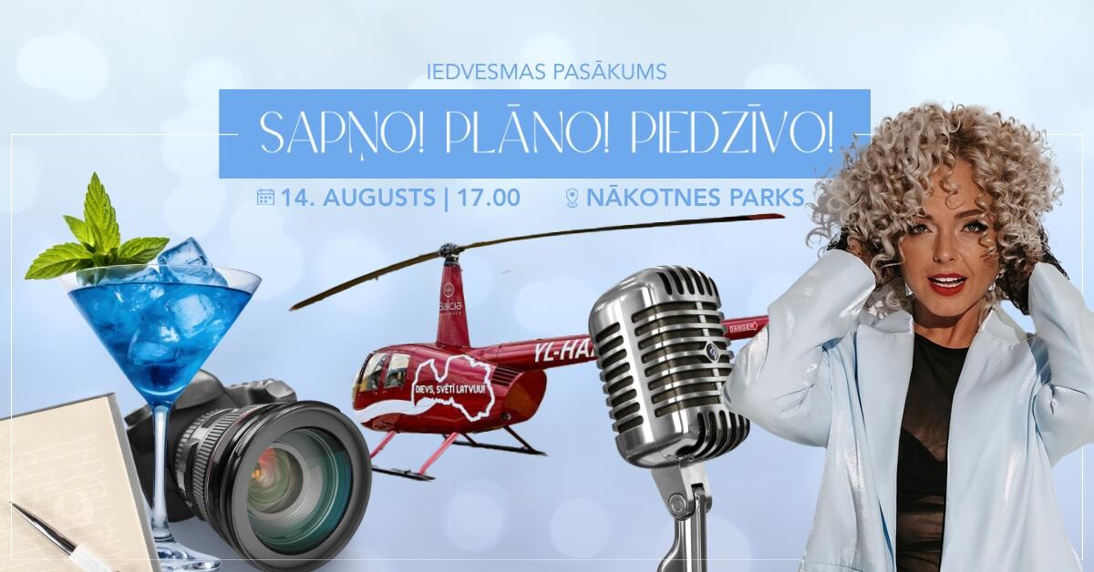 Nenokavē! Piedalies iedvesmas pasākumā 