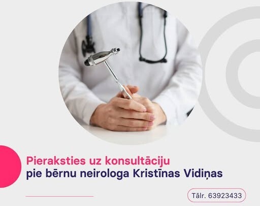 Iespēja pieteikties uz valsts apmaksātu vizīti pie bērnu neirologa